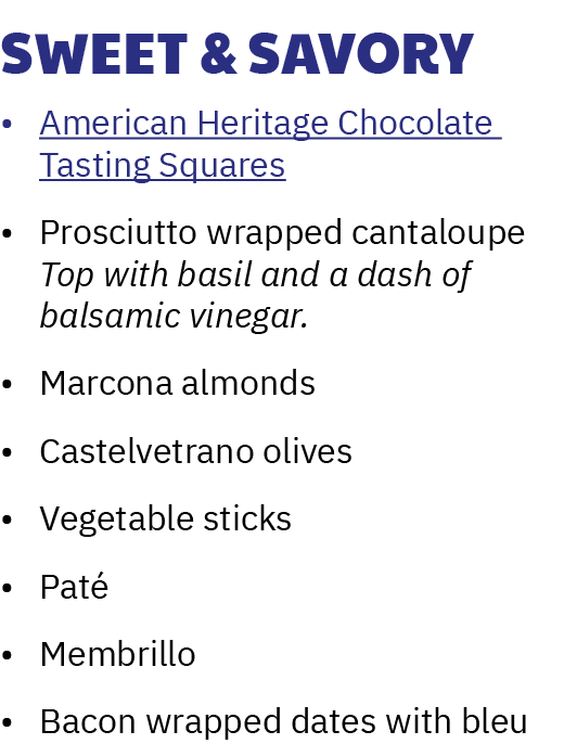 Sweet & Savory • American Heritage Chocolate Tasting Squares • Prosciutto wrapped cantaloupe Top with basil and a das...